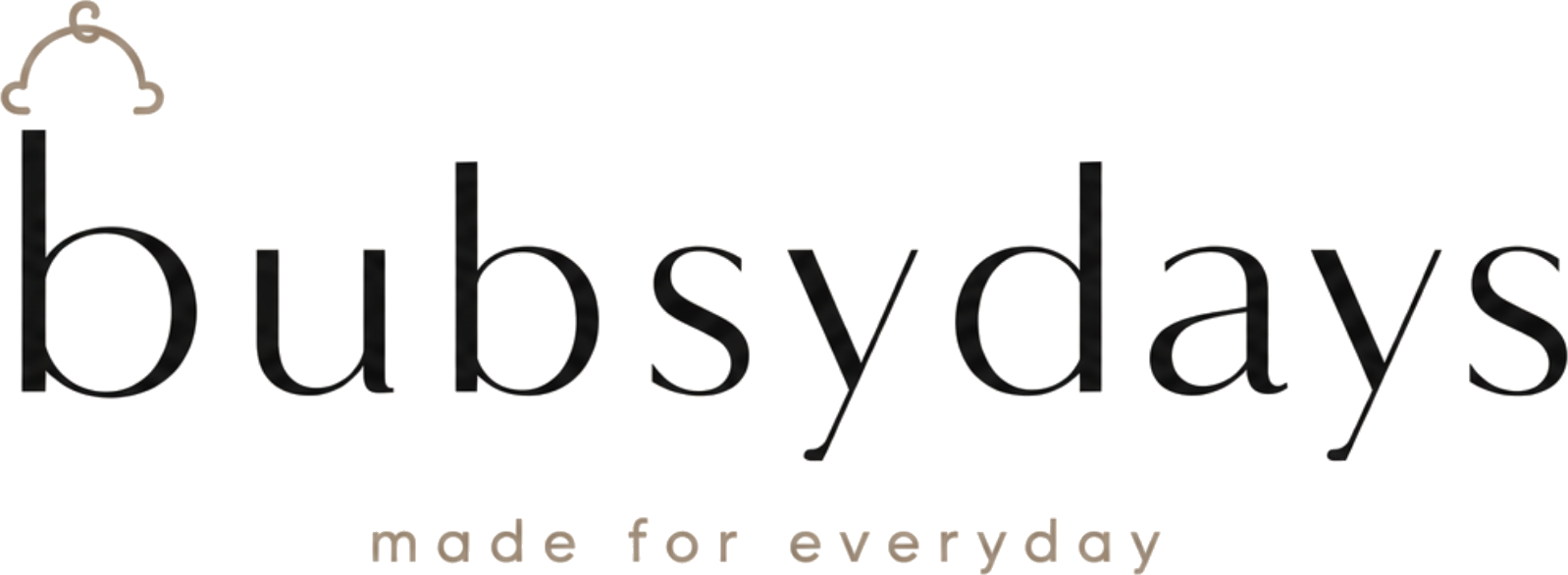 Bubsydays — made for everyday